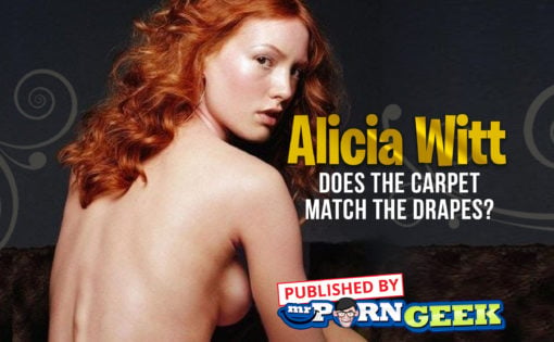 Alicia Witt, Does the Carpet Match the Drapes?