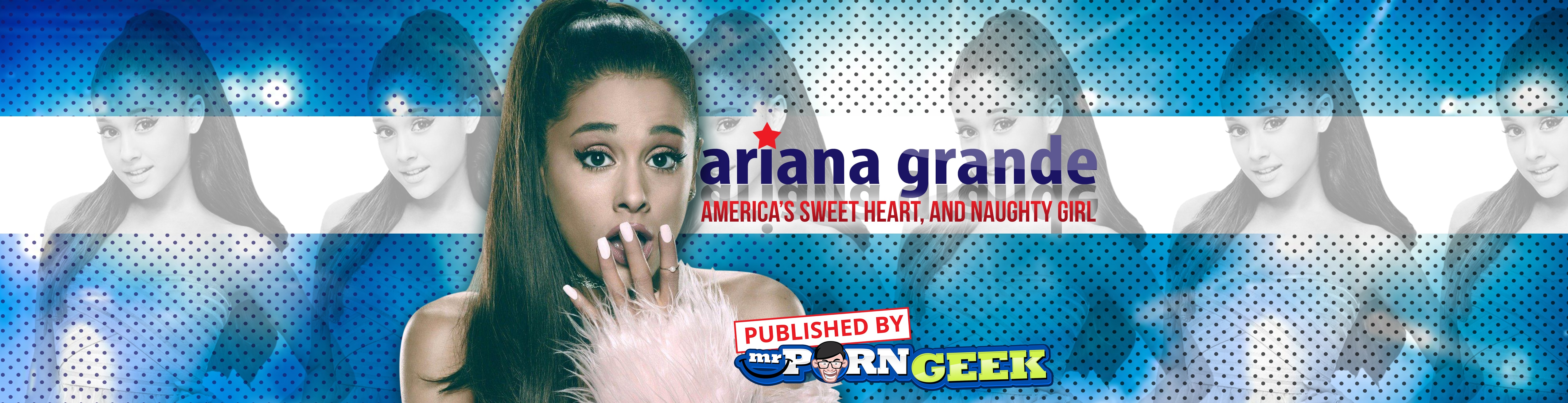 Blue Hair Ariana Grande Look Alike Porn - Hot Ariana Grande - Nude America's Sweet Heart, And Naughty Girl