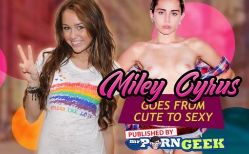 Miley Cyrus Nude: She Goes From Cute to Sexy